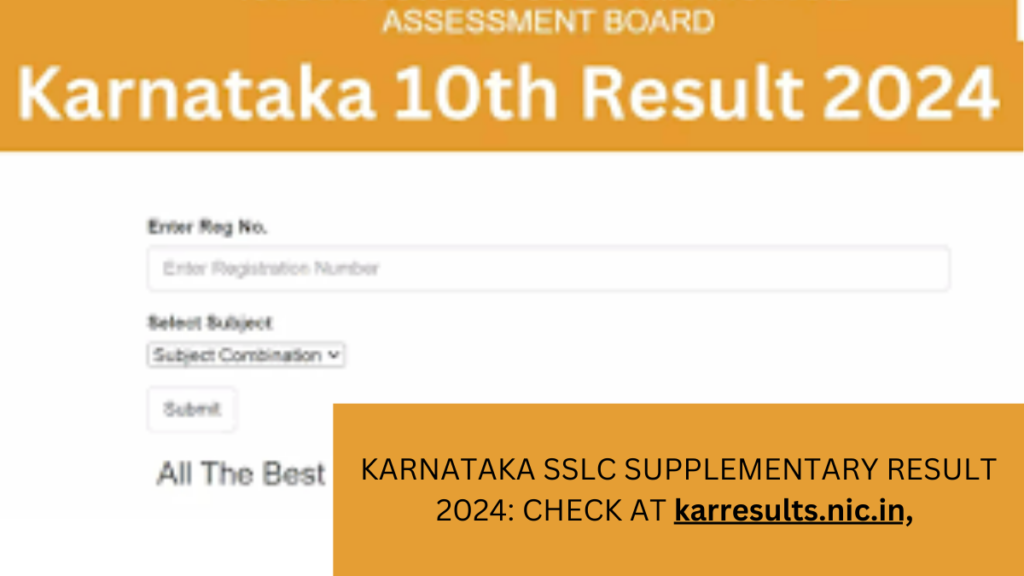 KARNATAKA SSLC SUPPLEMENTARY RESULT 2024