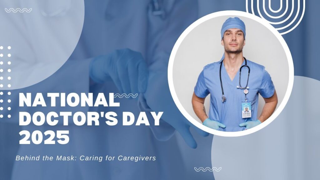 National Doctor's Day 2025
